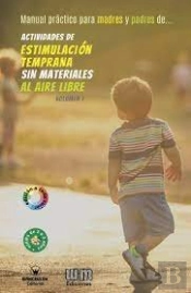 Actividades De Estimulacion Temprana Sin Materiales Al Aire