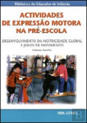 Actividades de Expressão Motora na Pré-Escola