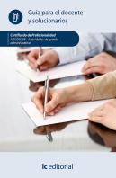 Actividades De Gestión Administrativa. Adgg0308 - Guía Para El Docente Y Solucionarios