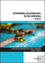 Actividades De Producción De Las Colmenas