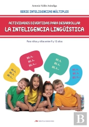 Actividades Divertidas Para Desarrollar La Inteligencia Lingüística Para Niños De 9 A 12 Año