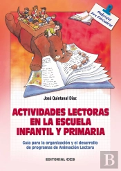 Actividades Lectoras En La Escuela Infantil Y Primaria