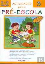 Actividades para a Pré-Escola 3 - 3-6 Anos