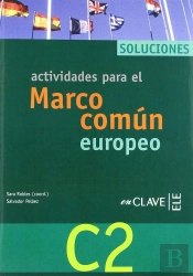 Actividades Para El Marco Común Europeo C2 - Soluciones
