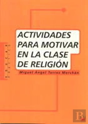 Actividades Para Motivar En La Clase De Religión