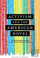 Activism And The American Novel