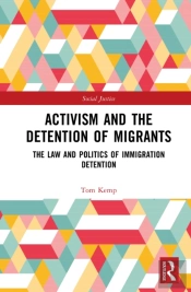 Activism And The Detention Of Migrants