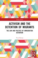 Activism And The Detention Of Migrants