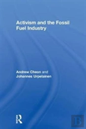 Activism And The Fossil Fuel Industry