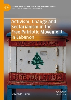 Bertrand.pt - Activism, Change And Sectarianism In The Free Patriotic Movement In Lebanon