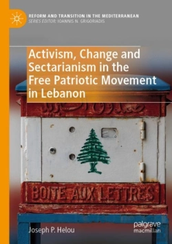 Bertrand.pt - Activism, Change And Sectarianism In The Free Patriotic Movement In Lebanon