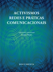 Activismos, Redes e Práticas Comunicacionais