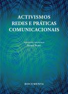 Activismos, Redes e Práticas Comunicacionais