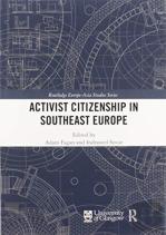 Activist Citizenship In Southeast Europe