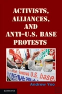 Bertrand.pt - Activists, Alliances, And Anti-U.S. Base Protests