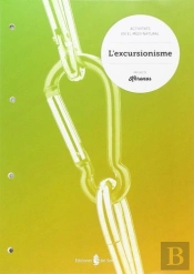 Activitats A La Natura. L'Excursionisme