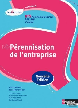 Bertrand.pt - Activite 6 (Perennisation De L'Entreprise) Bts 2 Assistant Gestion Pme-Pmi Eleve 2013
