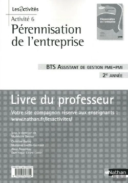 Bertrand.pt - Activite 6 (Perennisation De L'Entreprise) - Bts 2 Assistant Gestion Pme/Pmi  -  Prof - 2010