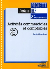 Activite Commerce Comptabilite 2e Professionnelle ; Livre De L'Eleve 2001