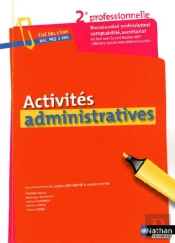 Activités Administratives ; Baccalauréat Professionnelle ; 2nde Professionnelle ; Comptabilité, Secrétariat