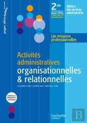 Activités Administratives Organisationnelles & Relationnelles ; Bac Pro ; 2nde Professionnelle
