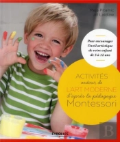 Activites Autour De L'Art Moderne D'Apres La Pedagogie Montessori