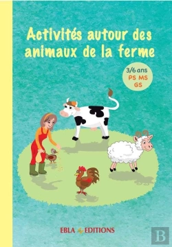 Bertrand.pt - Activités Autour Des Animaux De La Ferme 3/6 Ans : Activités À Photocopier