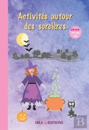 Activités Autour Des Sorcières 3/6 Ans : Activités À Photocopier
