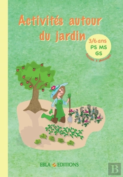 Bertrand.pt - Activités Autour Du Jardin 3/6 Ans : Activités À Photocopier