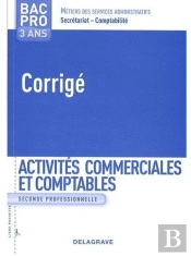 Activités Commerciales Et Comptables ; Bac Pro ; 2nde Professionnelle