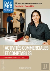 Activités Commerciales Et Comptables ; Bac Pro ; Seconde Professionnelle