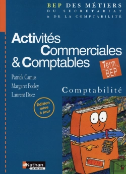 Bertrand.pt - Activités Commerciales Et Comptables ; Terminale Bep ; Livre De L'Élève (Édition 2006)