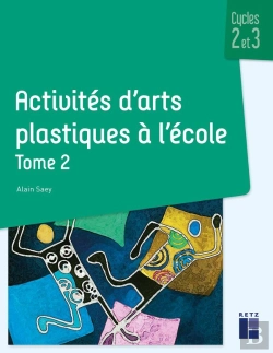 Bertrand.pt - Activités D'Arts Plastiques À L'École Tome 2