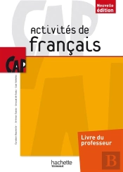 Activités De Français ; Cap ; Livre Du Professeur (Édition 2014)
