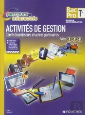 Activités De Gestion ; Clients Fournisseurs Et Autres Partenaires ; Pôles 1, 2, 4 ; Terminale Bac Pro