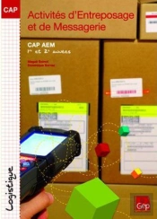 Activités D'Entreposage Et De Messagerie ; 1ère Et 2e Années Cap Aem