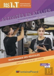 Activités En Atelier, Bac Pro 1re Et Tle : Maintenance Des Véhicules, Option Véhicules Légers