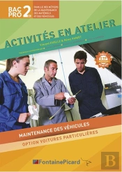 Activités En Atelier ; Bac Pro Maintenance Des Véhicules ; Corrigé