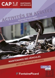 Activités En Atelier, Cap 1re Et 2de : Maintenance Des Véhicules, Option Véhicules Légers