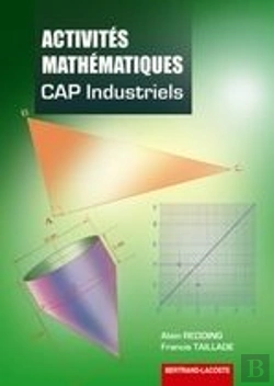 Bertrand.pt - Activités Mathématiques ; Cap Industriels