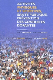 Activites Physiques Et Sportive, Sante Publique, Prevention Des Conduites Dopantes