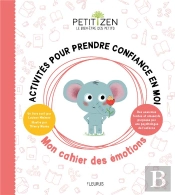 Activites Pour Prendre Confiance En Moi. Mon Cahier Des Emotions
