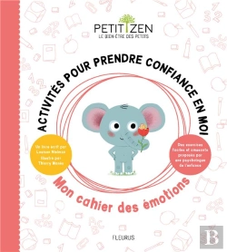 Bertrand.pt - Activites Pour Prendre Confiance En Moi. Mon Cahier Des Emotions