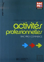 Activités Professionnelles ; Bac Pro Commerce ; Élève