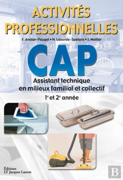 Bertrand.pt - Activités Professionnelles ; Cap ; Assistant Technique En Milieux Familial Et Collectif ; 1ère Et 2e Année
