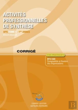 Bertrand.pt - Activites Professionnelles De Synthese (Aps) T.1 - Corrige