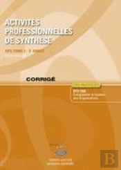 Activites Professionnelles De Synthese (Aps) T2 Corrige