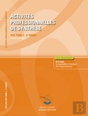 Activites Professionnelles De Synthese (Aps) T.2 Enonce - Aps Du Bts Cgo 2e Annee (Pochette)