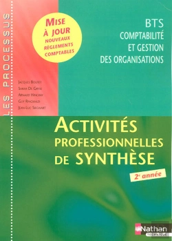 Bertrand.pt - Activités Professionnelles De Synthèse (Processus) ; Bts Cgo 2e Année ; Livre De L'Élève (Édition 2007)