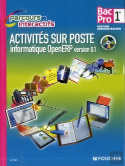 Bertrand.pt - Activités Sur Poste Informatique ; 1ère Bac Pro ; Openerp Version 6.1